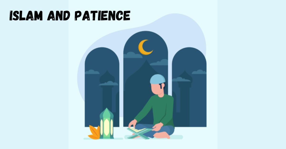 islam and patience